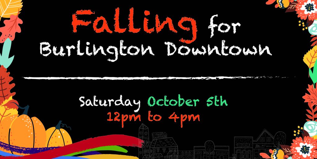 Sugar, (pumpkin) spice and everything nice – Falling for Burlington Downtown Returns!