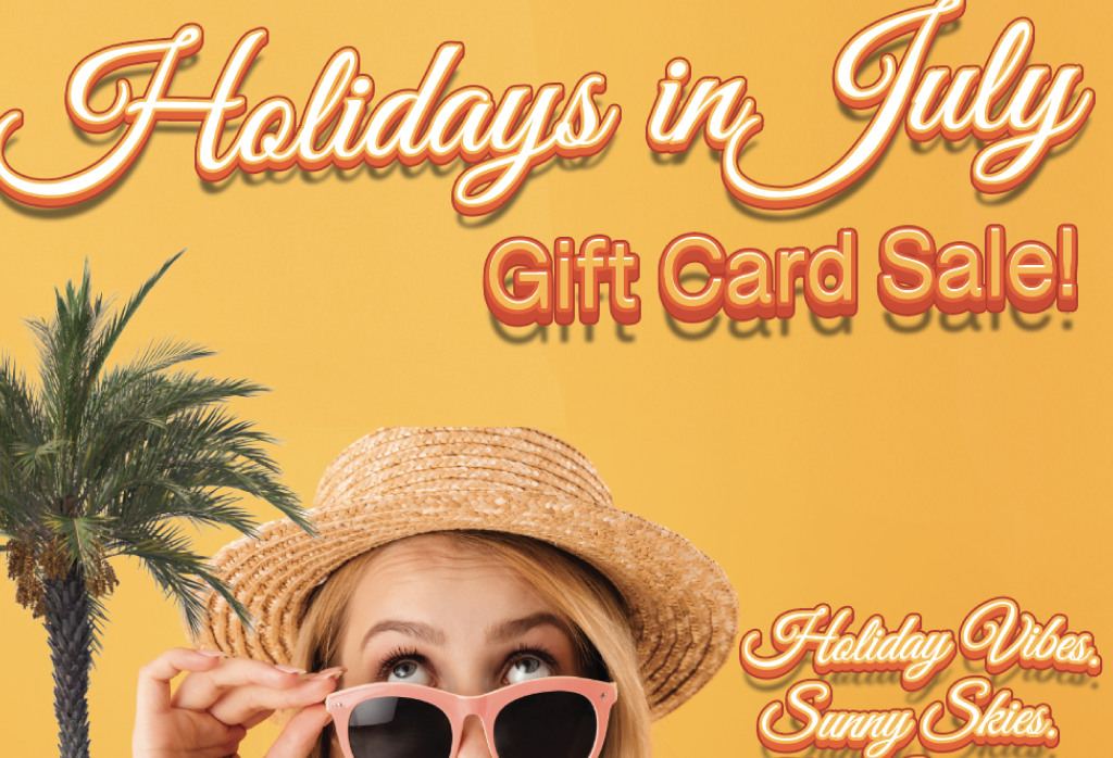 SALE on Burlington Downtown Gift Cards: Holidays in July!